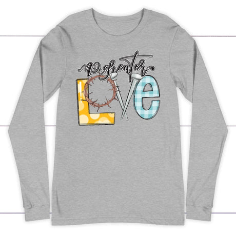 No Greater Love Long Sleeve Shirt Athletic Heather / S