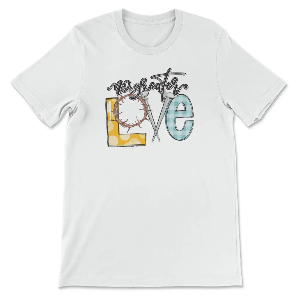 No Greater Love Women’s T-Shirt White / S