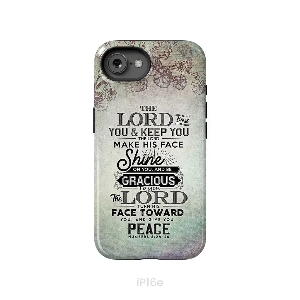 Numbers 6:24-26 The Lord bless you and keep you phone case Christian phone cases iPhone 16e / Tough Case