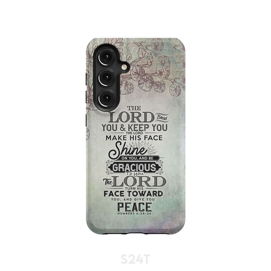 Numbers 6:24 - 26 The Lord bless you and keep phone case Christian cases Samsung Galaxy S24 / Tough
