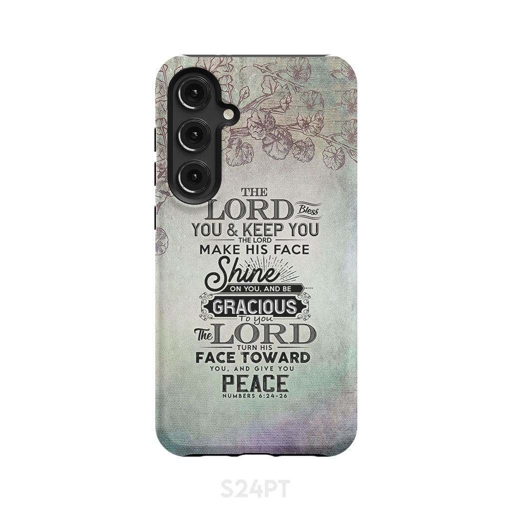 Numbers 6:24 - 26 The Lord bless you and keep phone case Christian cases Samsung Galaxy S24 Plus / Tough
