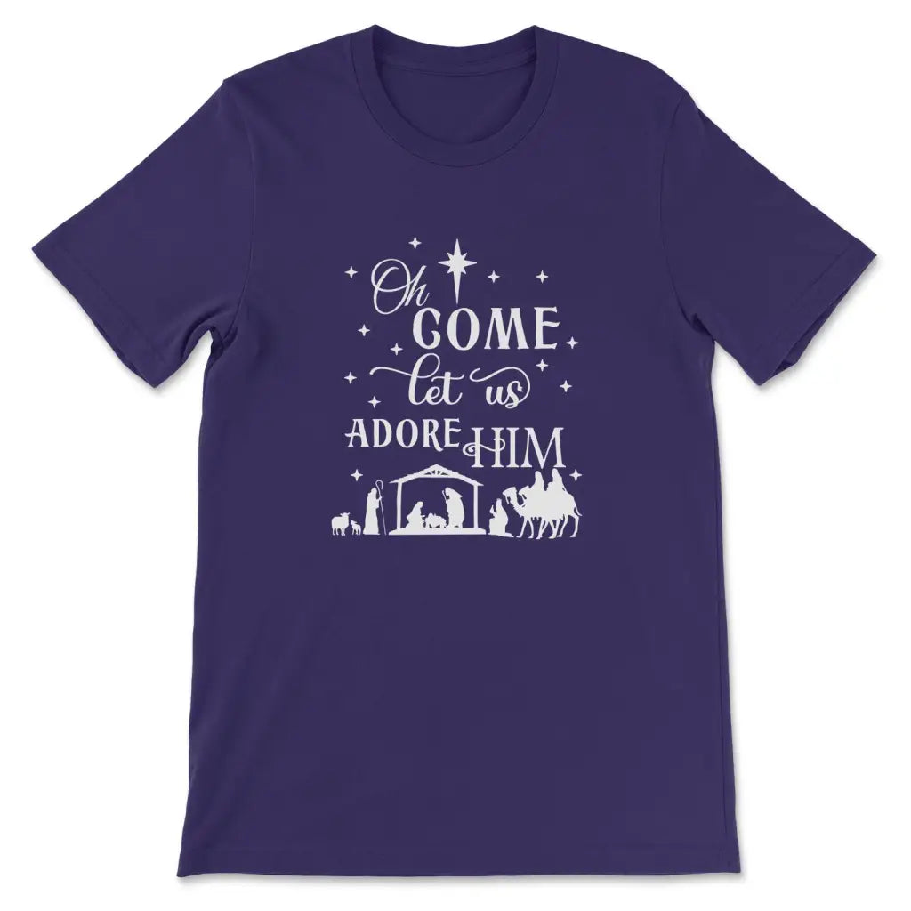 Oh come let us adore Him Christmas Christian t-shirt