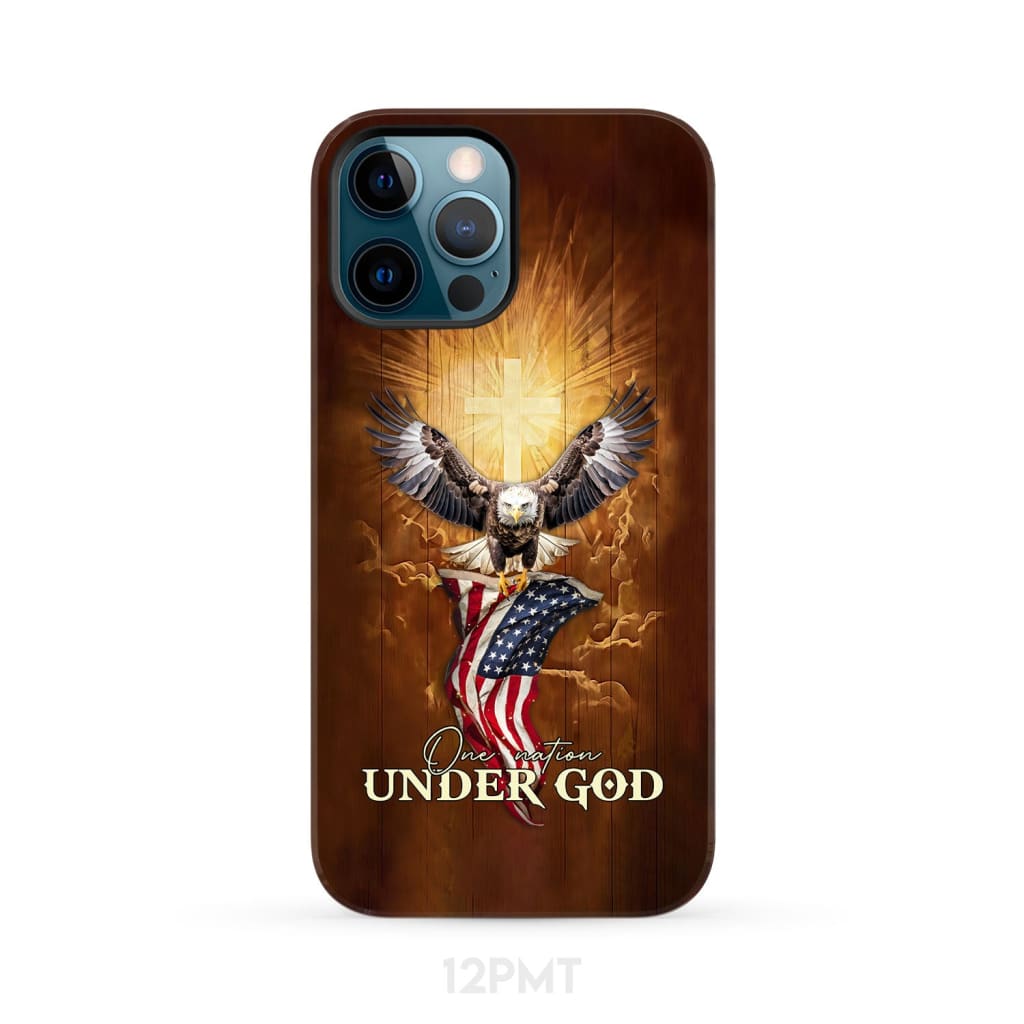 One Nation Under God Bald Eagle With American Flag Phone Case iPhone 12 Pro Max / Tough