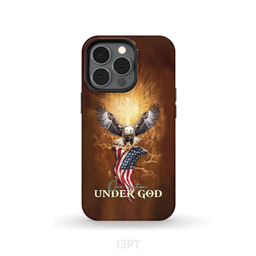 One Nation Under God Bald Eagle With American Flag Phone Case iPhone 13 Pro / Tough