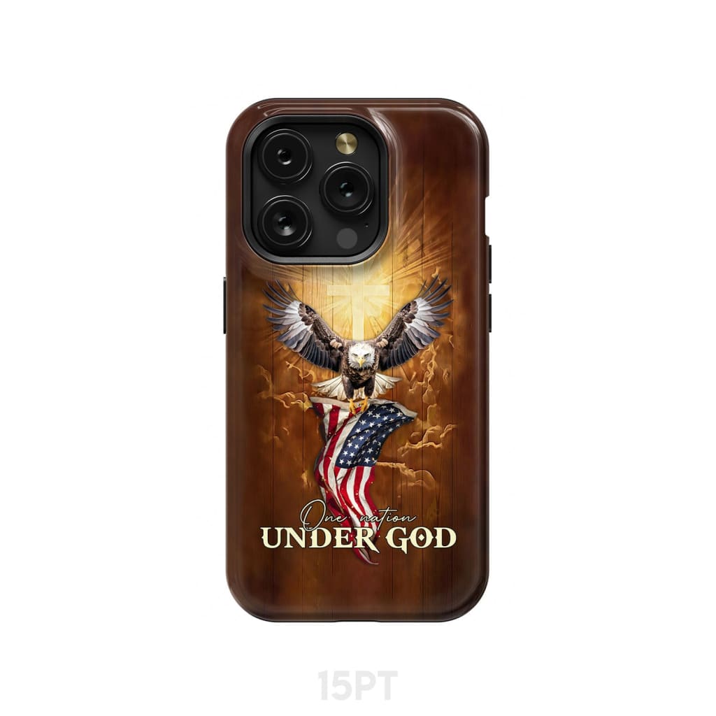 One Nation Under God Bald Eagle With American Flag Phone Case iPhone 15 Pro / Tough