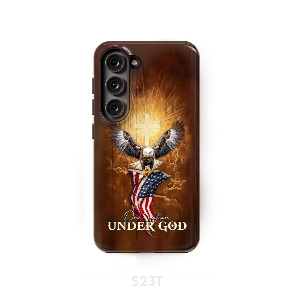 One Nation Under God Bald Eagle With American Flag Phone Case Samsung Galaxy S23 (Not for FE) / Tough