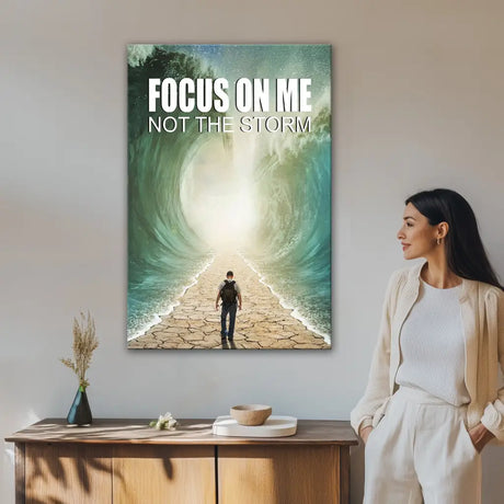 Parting of the Red Sea Focus On Me Not The Storm Christian Wall Art Canvas