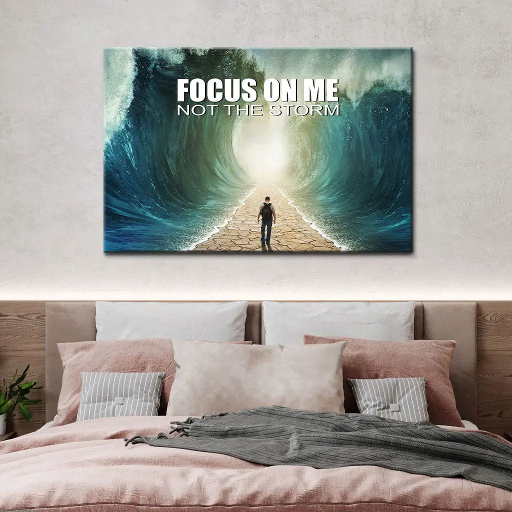 Parting of the Red Sea Focus On Me Not The Storm Christian Wall Art Canvas