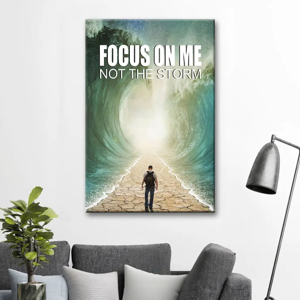 Parting of the Red Sea Focus On Me Not The Storm Christian Wall Art Canvas Portrait / 8’’ x 12’’