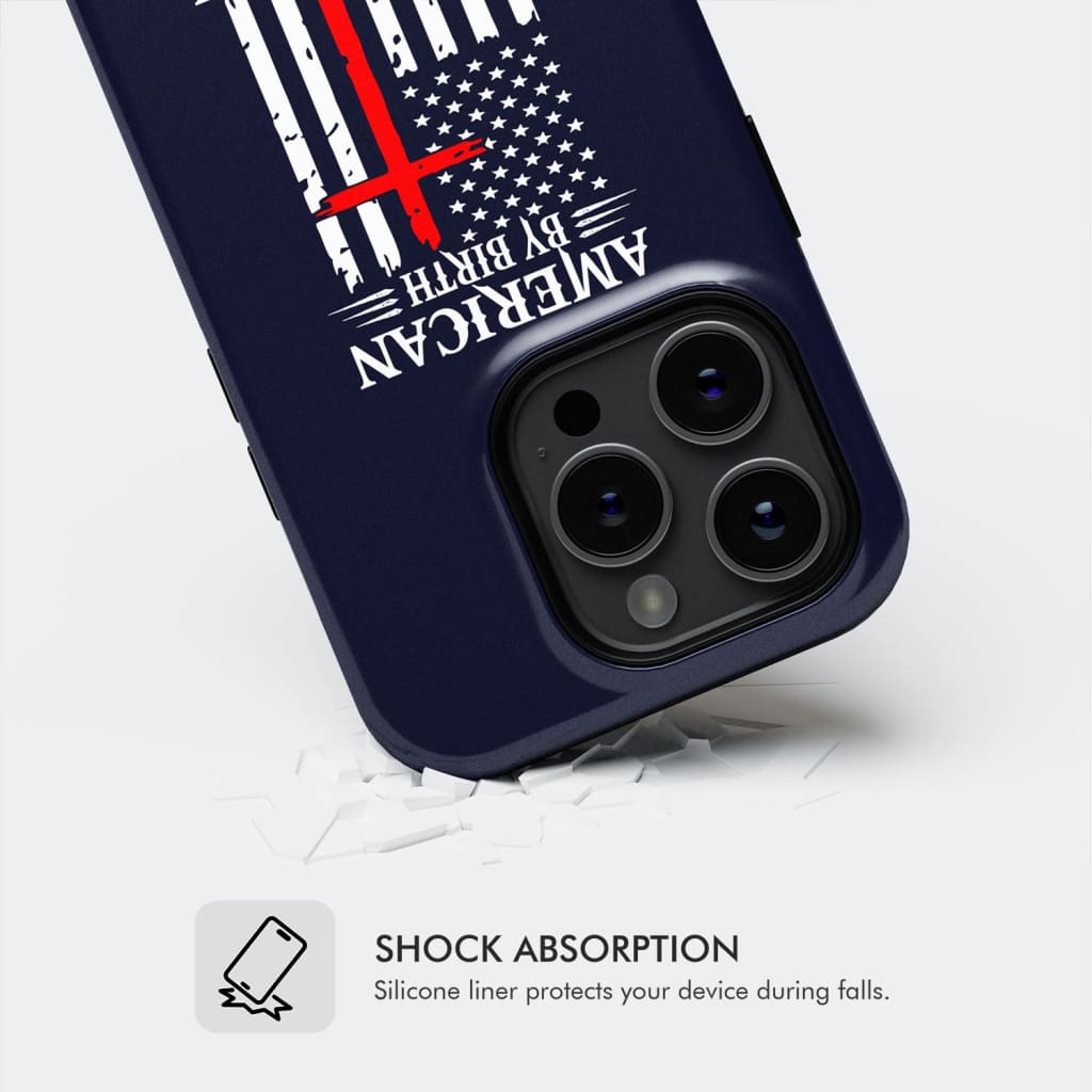 Patriotic Christian phone cases: American by birth the grace of God case