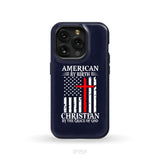 Patriotic Christian phone cases: American by birth Christian by the grace of God phone case iPhone 15 Pro / Tough Case