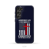 Patriotic Christian phone cases: American by birth Christian by the grace of God phone case Samsung Galaxy S23 Plus