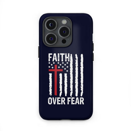 Patriotic Christian phone cases: Faith over fear American flag case