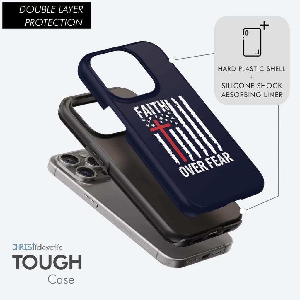 Patriotic Christian phone cases: Faith over fear American flag case