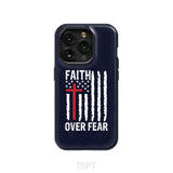 Patriotic Christian phone cases: Faith over fear American flag case iPhone 15 Pro / Tough