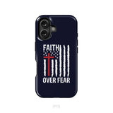 Patriotic Christian phone cases: Faith over fear American flag phone case iPhone 16 / Tough Case