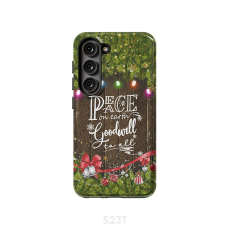 Peace on earth goodwill to all Christmas phone case Samsung Galaxy S23 (Not for FE) / Tough