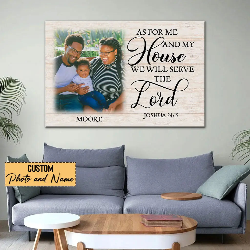 Christian wall art with Joshua 24:15 Bible verse &quot;As for Me and My House,&quot; custom family name, and photo, perfect for faith-based décor.