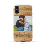 Personalized Be still and know that I am God Psalm 46:10 Phone Case With Custom Photo iPhone Xs / Tough Case