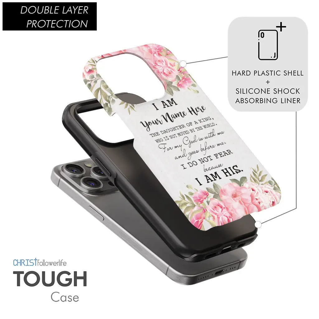 Personalized phone case featuring &quot;I Am the Daughter of a King&quot; with custom name, ideal for Christian gifts and inspiration.