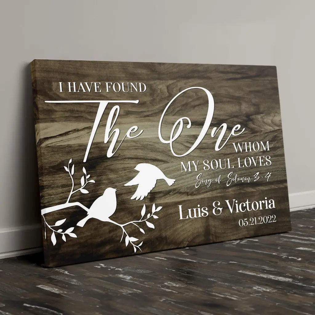 Customizable wall art with "I Have Found The One Whom My Soul Loves," personalized name, and date, perfect for Christian gifts.