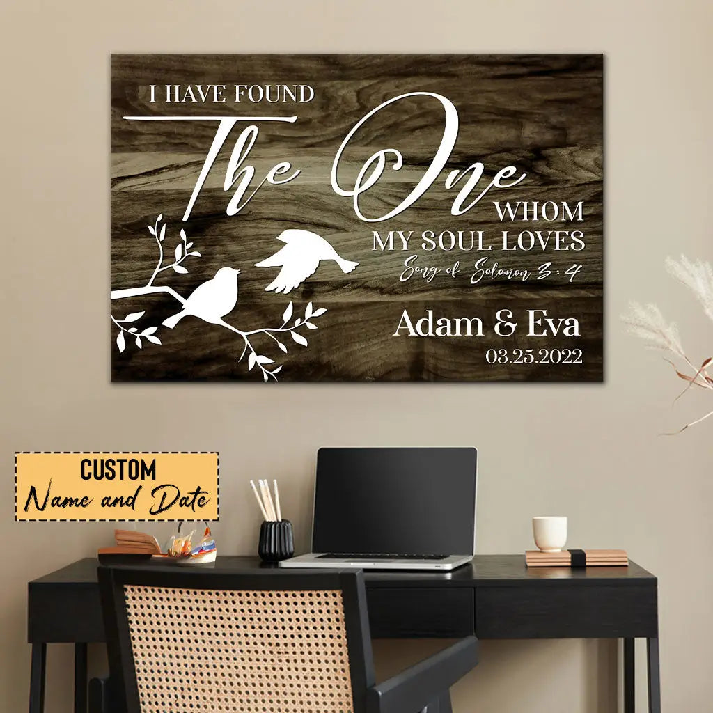 Personalized wall art canvas featuring "I Have Found The One Whom My Soul Loves" with custom name and date, ideal for Christian homes.