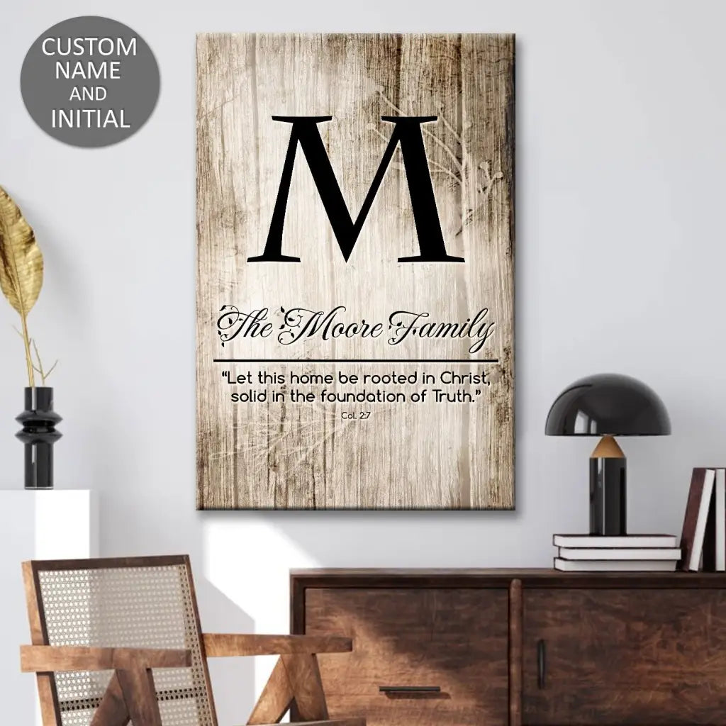 Faith-based wall art canvas with "Let This Home Be Rooted in Christ" and personalized family name, great for Christian gifts.
