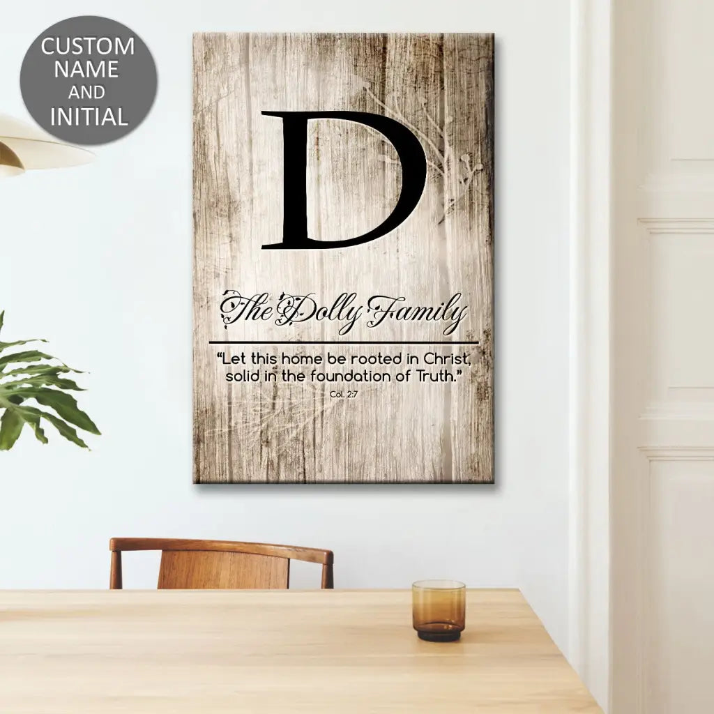 Customizable wall art featuring "Let This Home Be Rooted in Christ" with family name and initial, perfect for Christian wall decor.