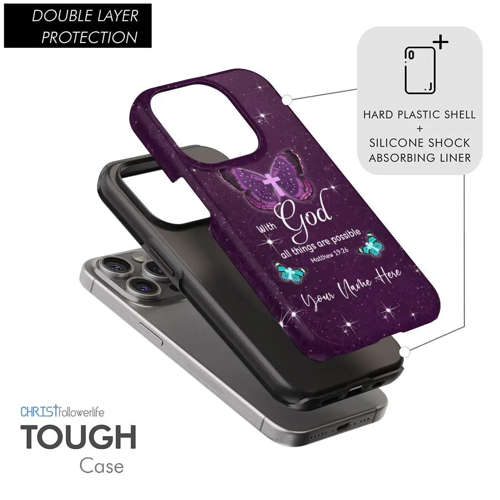 Faith-based phone case with Matthew 19:26 Bible verse and personalized name, great for religious and inspirational gifts.