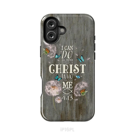Philippians 4:13 I can do all things through Christ Bible verse phone case iPhone 16 Plus / Tough Case
