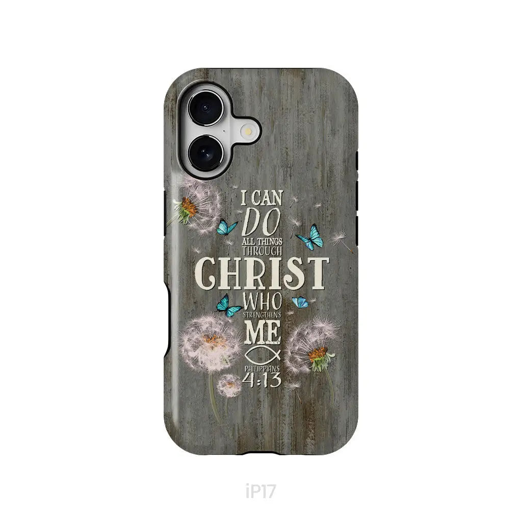 Philippians 4:13 I can do all things through Christ Bible verse phone case iPhone 17 / Tough Case