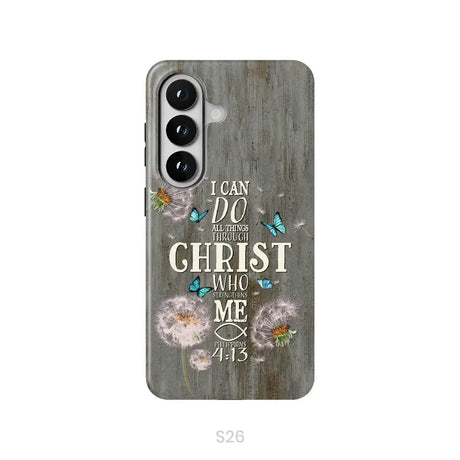 Philippians 4:13 I can do all things through Christ Bible verse phone case Samsung Galaxy S26 / Tough Case