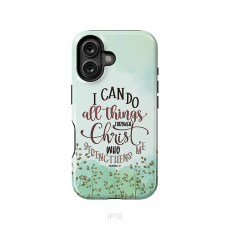 Philippians 4:13 I can do all things through Christ phone case iPhone 16 / Tough Case