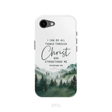 Philippians 4:13 I Can Do All Things Through Christ Phone Case iPhone 17e / Tough Case