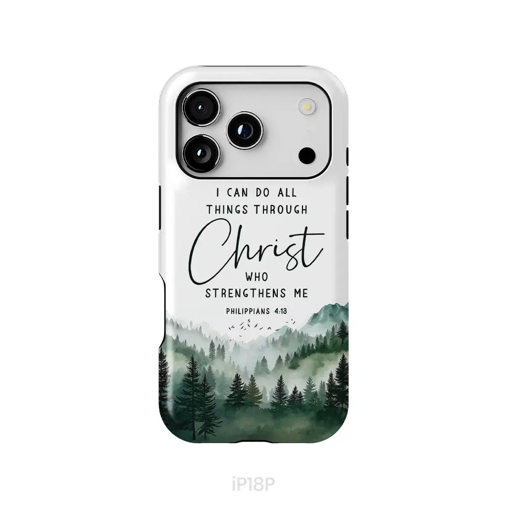 Philippians 4:13 I Can Do All Things Through Christ Phone Case iPhone 18 Pro / Tough Case