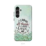 Philippians 4:13 I can do all things through Christ phone case Samsung Galaxy S25 Plus / Tough Case