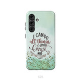 Philippians 4:13 I can do all things through Christ phone case Samsung Galaxy S25 / Tough Case