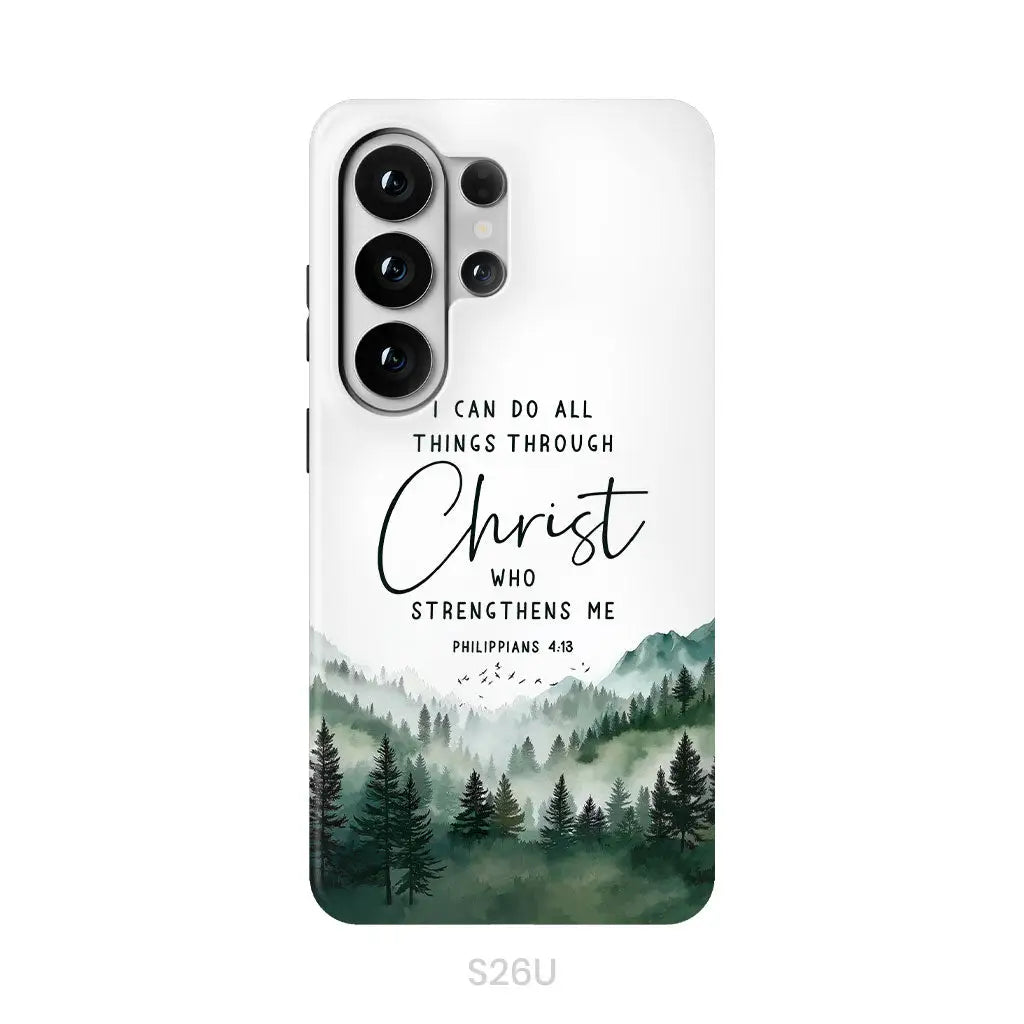 Philippians 4:13 I Can Do All Things Through Christ Phone Case Samsung Galaxy S26 Ultra / Tough Case