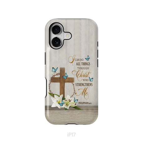 Philippians 4:13 I Can Do All Things Through Christ Wooden Cross Flower Butterflies Phone Case iPhone 17 / Tough Case