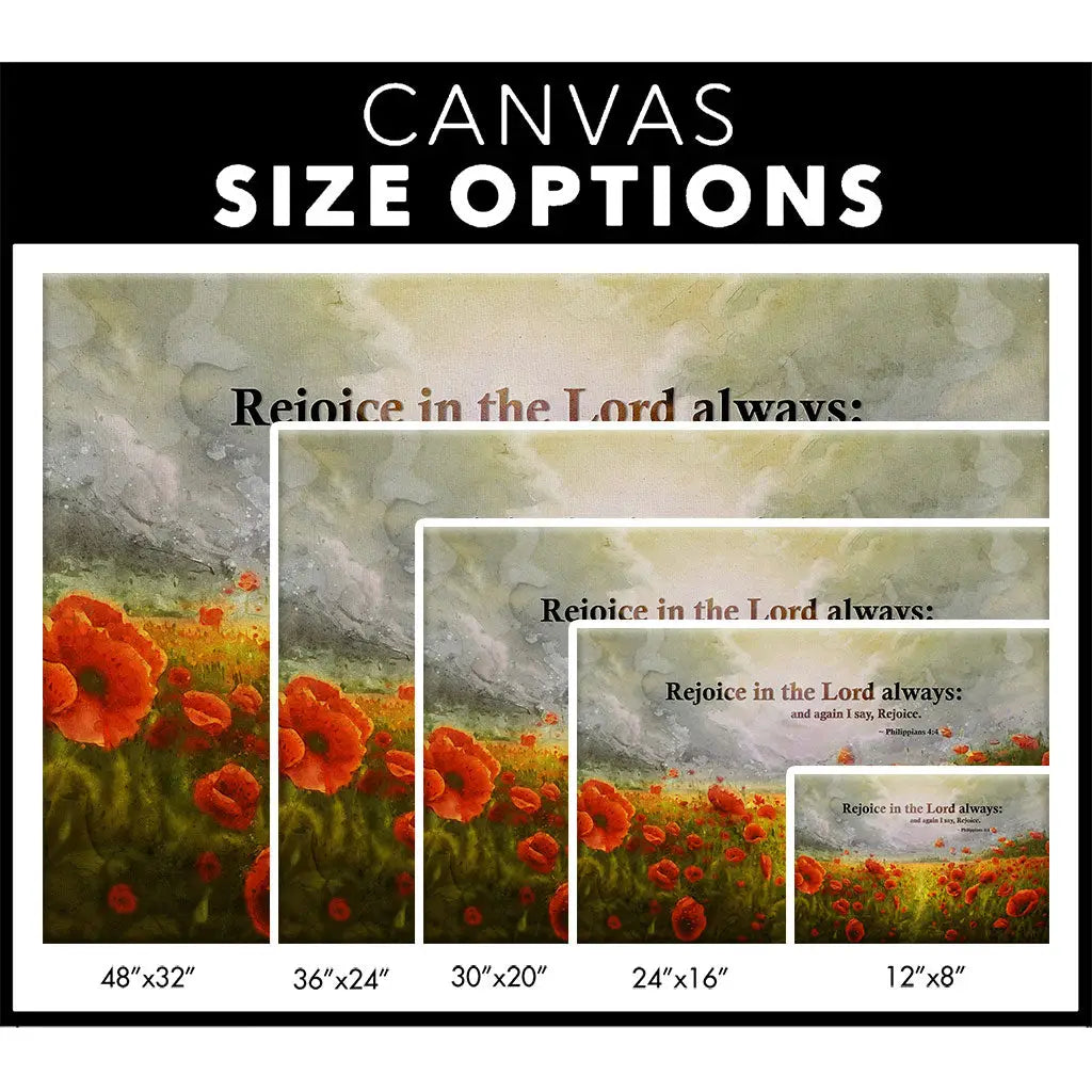 Christian home decor with Philippians 4:4, "Rejoice in the Lord always," capturing the beauty of red poppies under a calm sky / canvas size options.