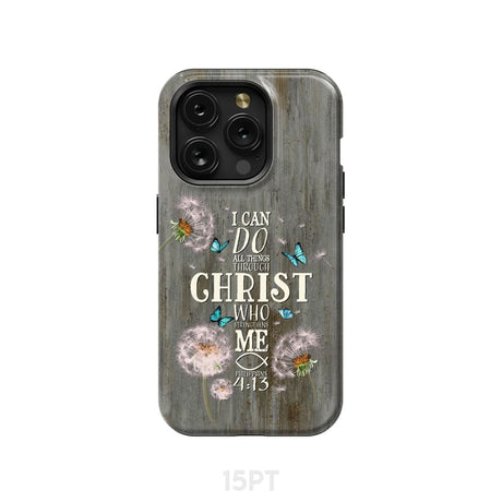 Philippians 4:13 I can do all things through Christ Bible verse phone case iPhone 15 Pro / Tough