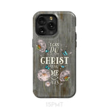 Philippians 4:13 I can do all things through Christ Bible verse phone case iPhone 15 Pro Max / Tough