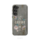 Philippians 4:13 I can do all things through Christ Bible verse phone case Samsung Galaxy S23 Plus / Tough