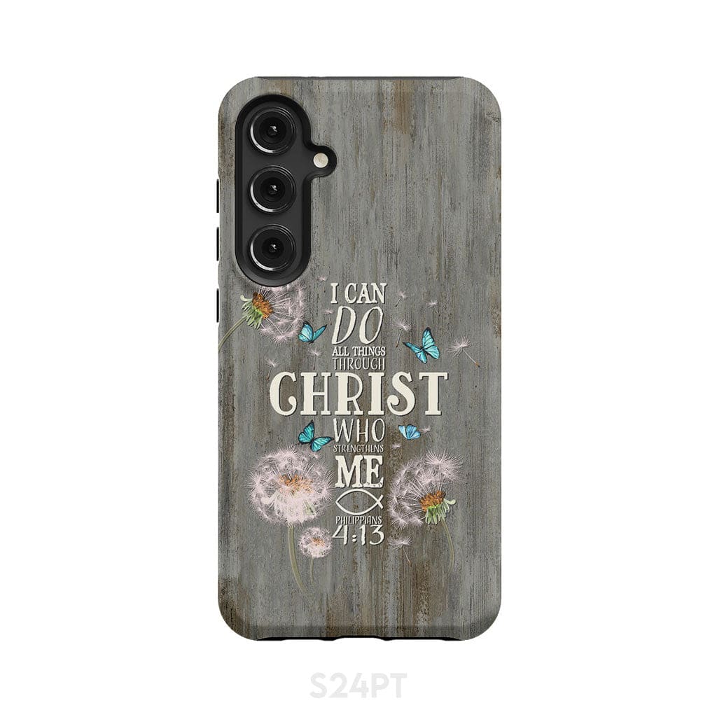 Philippians 4:13 I can do all things through Christ Bible verse phone case Samsung Galaxy S24 Plus / Tough