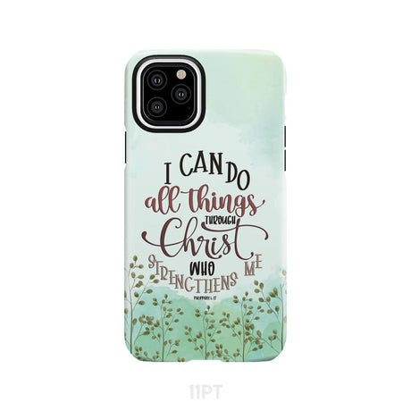 Philippians 4:13 I can do all things through Christ phone case iPhone 11 Pro / Tough