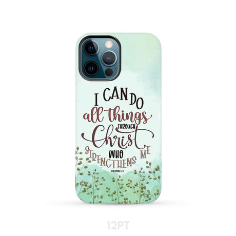 Philippians 4:13 I can do all things through Christ phone case iPhone 12 Pro / Tough