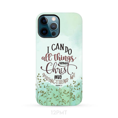 Philippians 4:13 I can do all things through Christ phone case iPhone 12 Pro Max / Tough