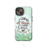 Philippians 4:13 I can do all things through Christ phone case iPhone 14 / Tough
