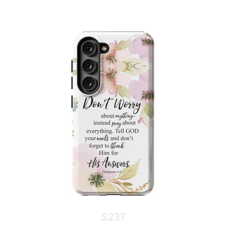 Philippians 4:6 Don’t worry about anything Bible verse phone case Samsung Galaxy S23 (Not for FE) / Tough