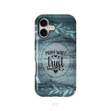 Pray wait trust Christian phone case iPhone 17 / Tough Case